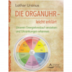 Ursinus: Die Organuhr - leicht erklärt (Buch)